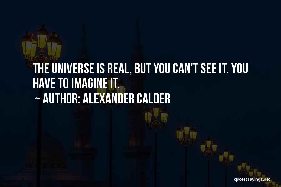 Alexander Calder Quotes 919199