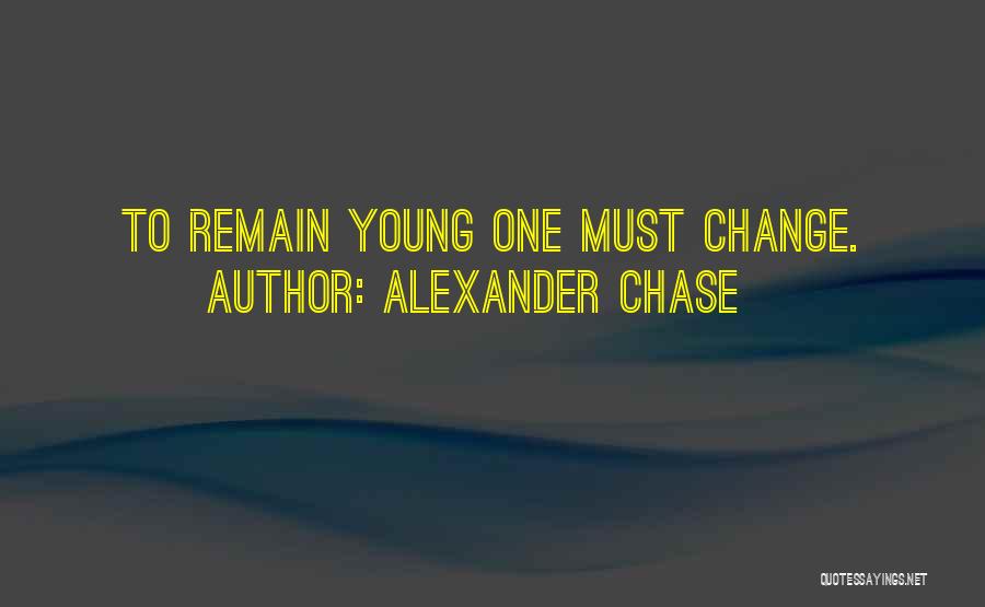 Alexander Chase Quotes 1516461