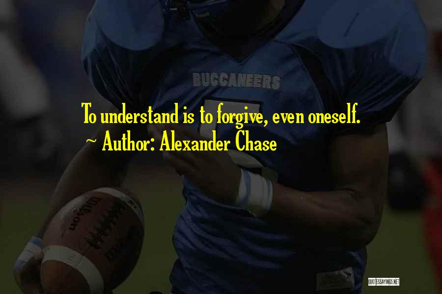 Alexander Chase Quotes 1943247
