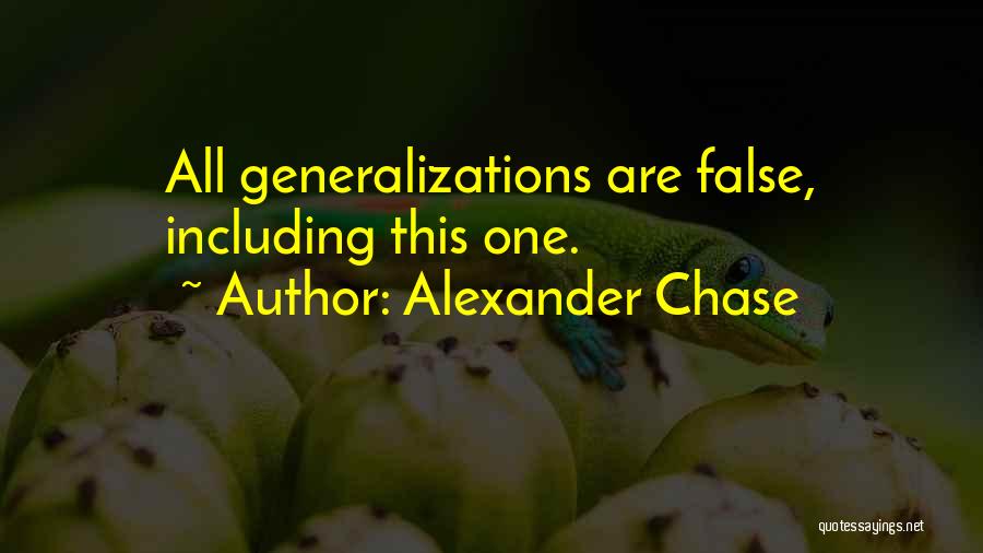 Alexander Chase Quotes 2133113