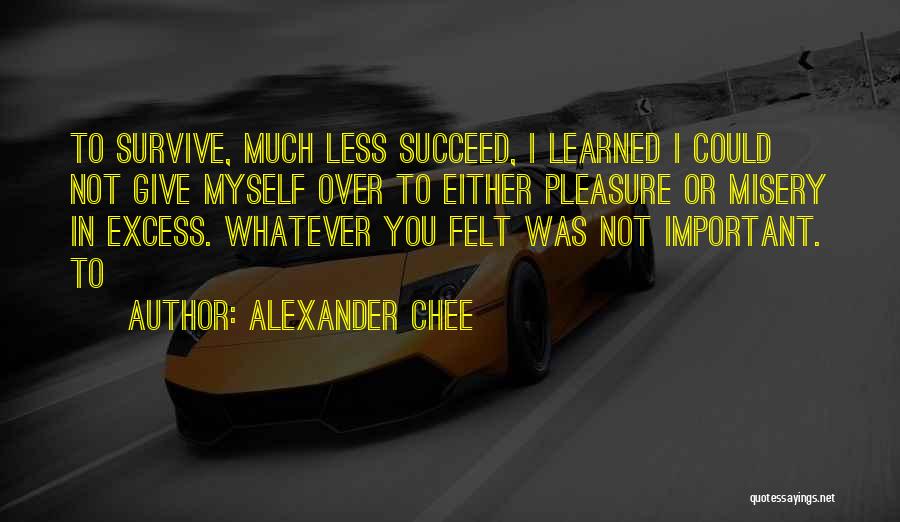 Alexander Chee Quotes 2140080