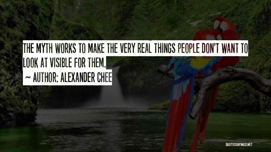 Alexander Chee Quotes 884261