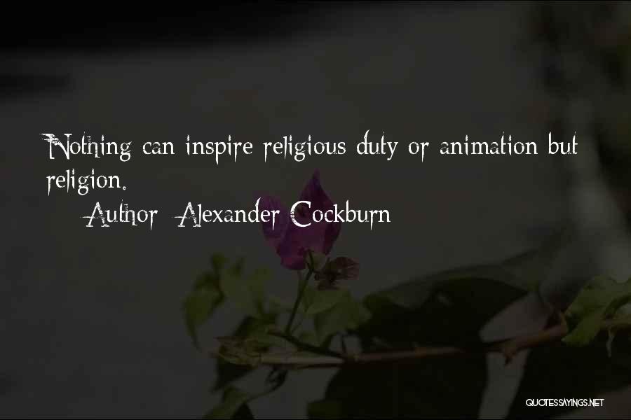 Alexander Cockburn Quotes 560017