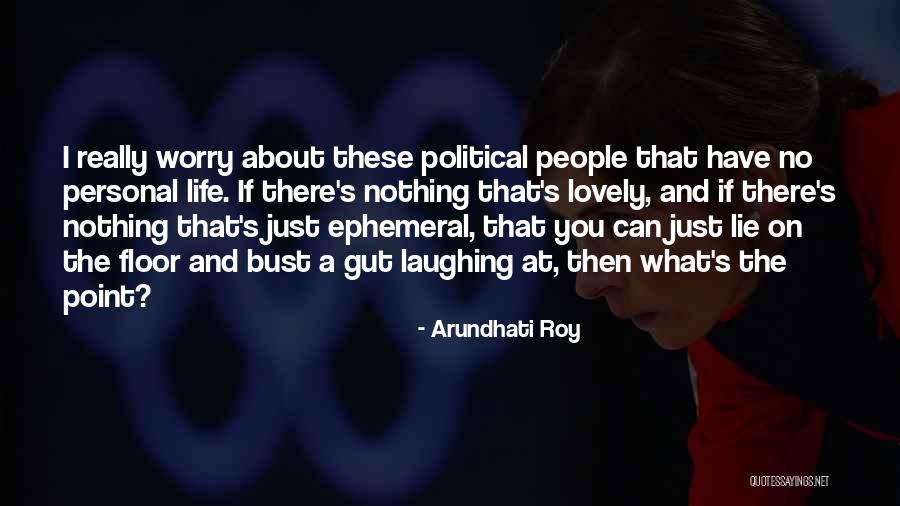 Alexander Conklin Quotes By Arundhati Roy Alexander Conklin Quotes By Arundhati Roy