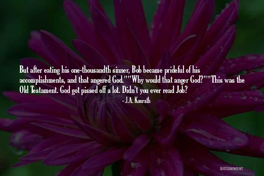 Alexander Conklin Quotes By J.A. Konrath Alexander Conklin Quotes By J.A. Konrath