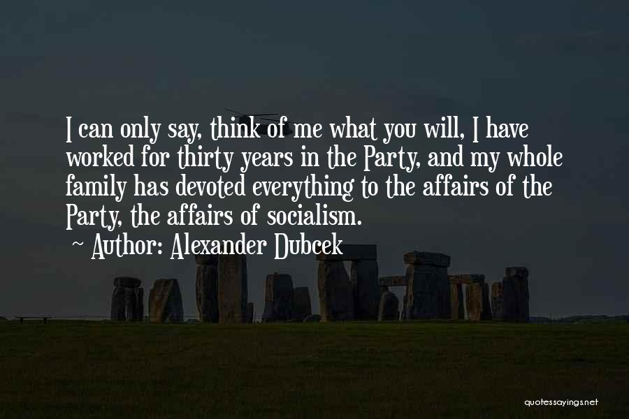 Alexander Dubcek Quotes 1633128