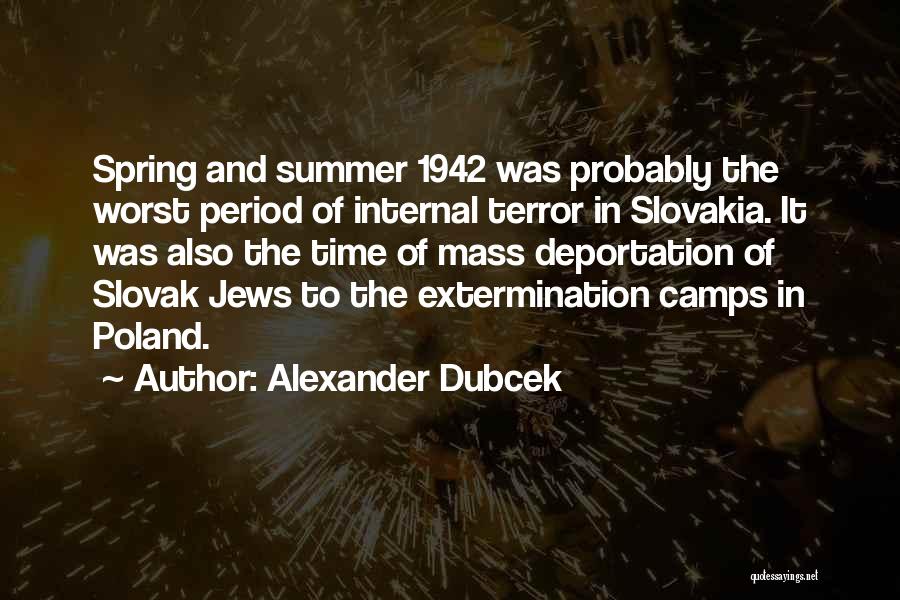 Alexander Dubcek Quotes 1659582