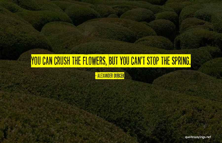 Alexander Dubcek Quotes 1679283 Alexander Dubcek Quotes 1679283