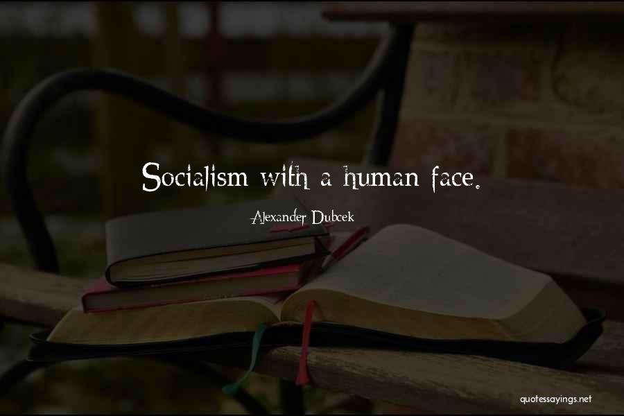 Alexander Dubcek Quotes 2133226 Alexander Dubcek Quotes 2133226