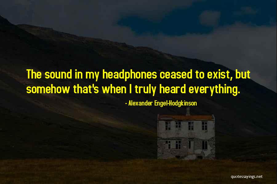 Alexander Engel-Hodgkinson Quotes 982878 Alexander Engel-Hodgkinson Quotes 982878