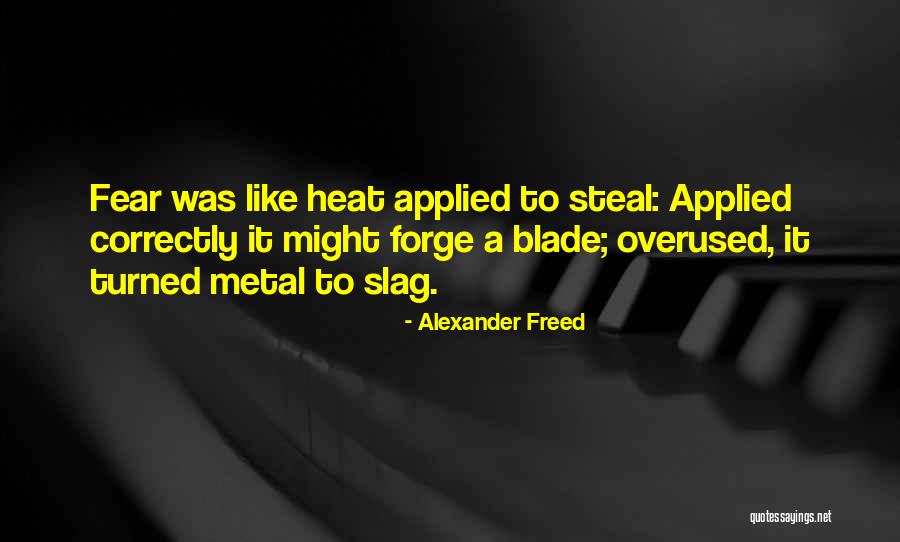 Alexander Freed Quotes 1571769