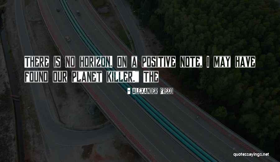Alexander Freed Quotes 1834782 Alexander Freed Quotes 1834782