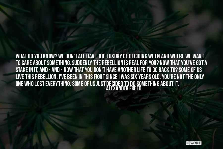 Alexander Freed Quotes 2051848 Alexander Freed Quotes 2051848