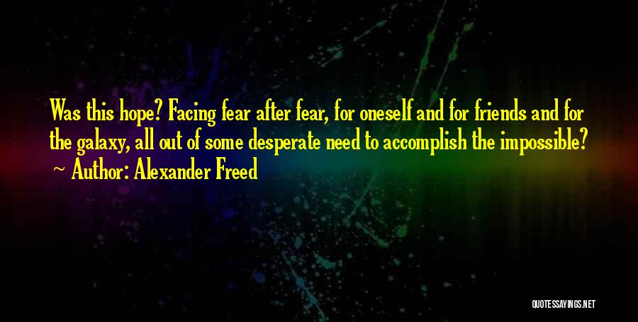 Alexander Freed Quotes 379377