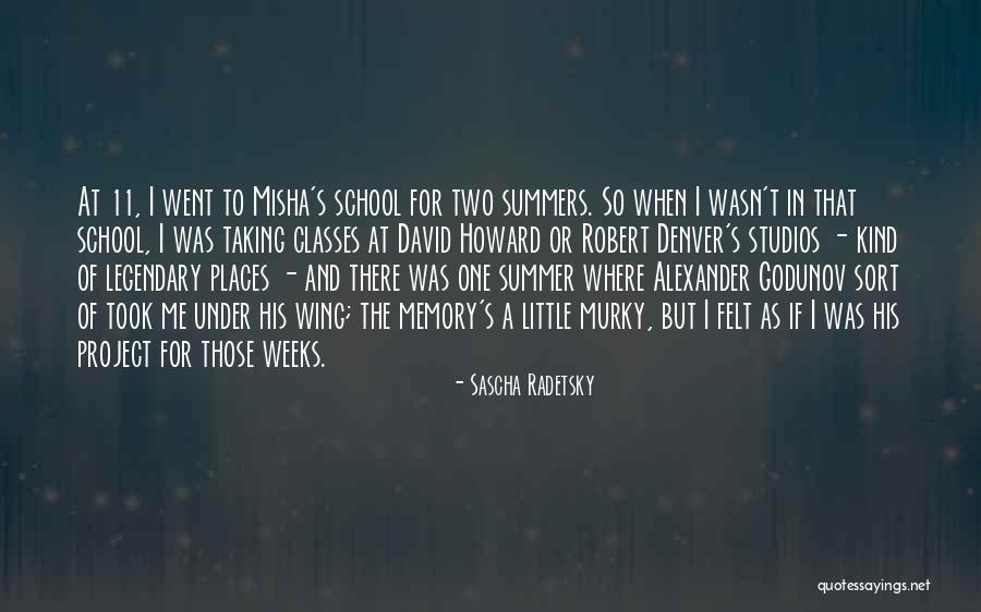 Alexander Godunov Quotes By Sascha Radetsky Alexander Godunov Quotes By Sascha Radetsky