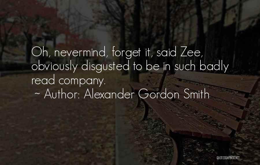 Alexander Gordon Smith Quotes 1144789