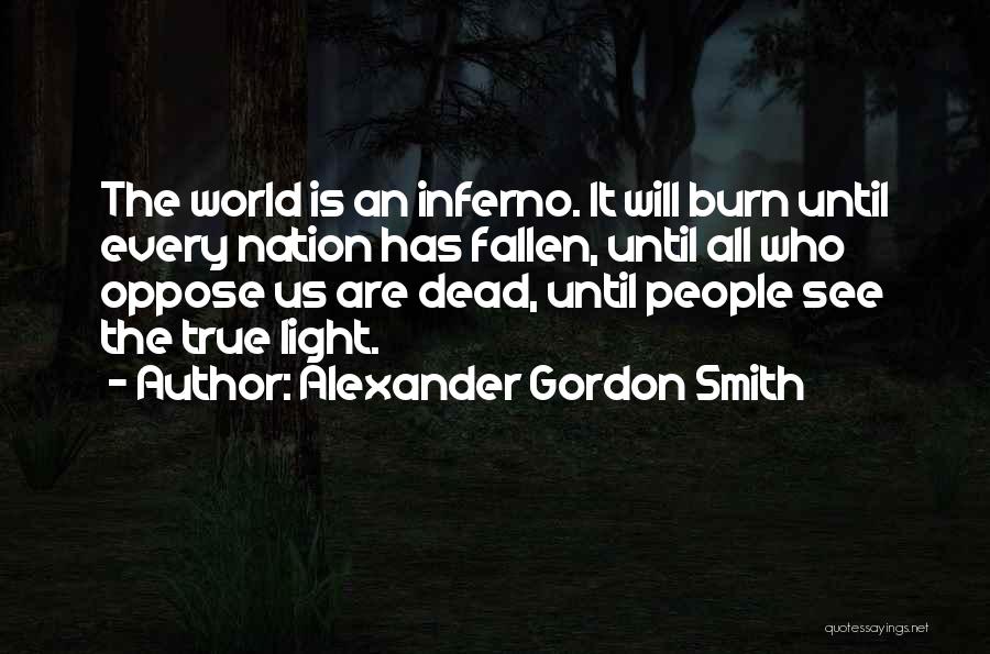 Alexander Gordon Smith Quotes 1259405