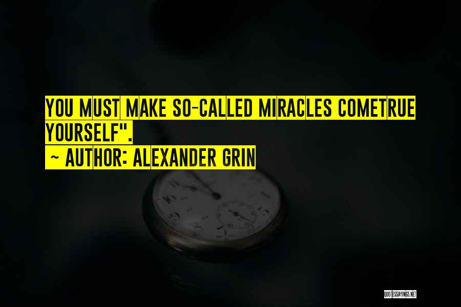 Alexander Grin Quotes 1528891