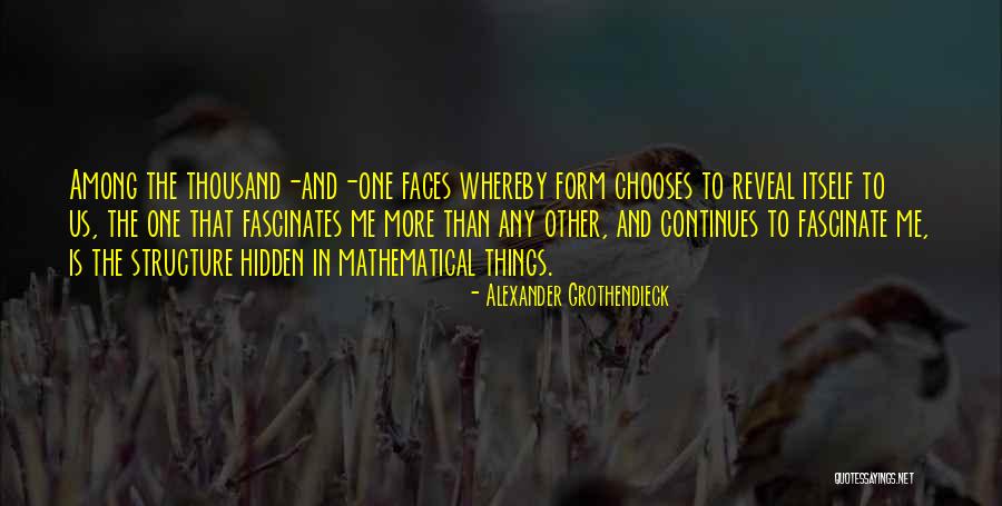 Alexander Grothendieck Quotes 127098