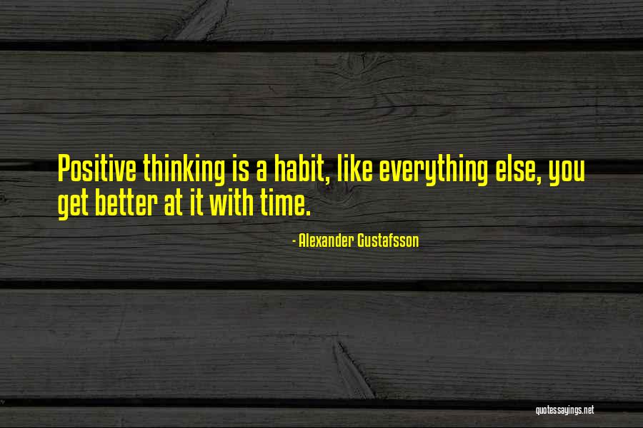 Alexander Gustafsson Quotes 461884 Alexander Gustafsson Quotes 461884