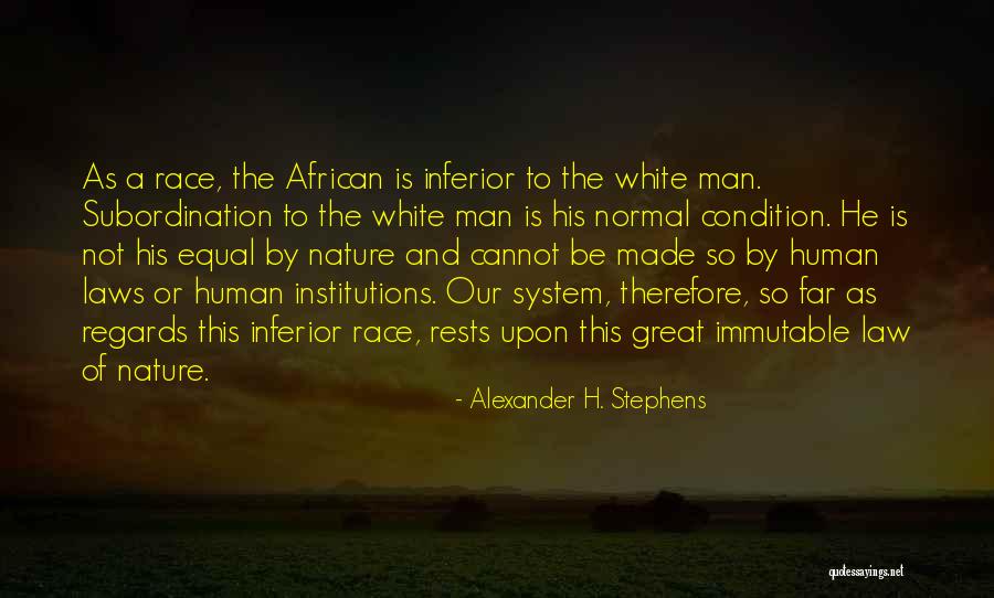 Alexander H. Stephens Quotes 335585