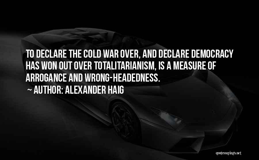 Alexander Haig Quotes 1621745