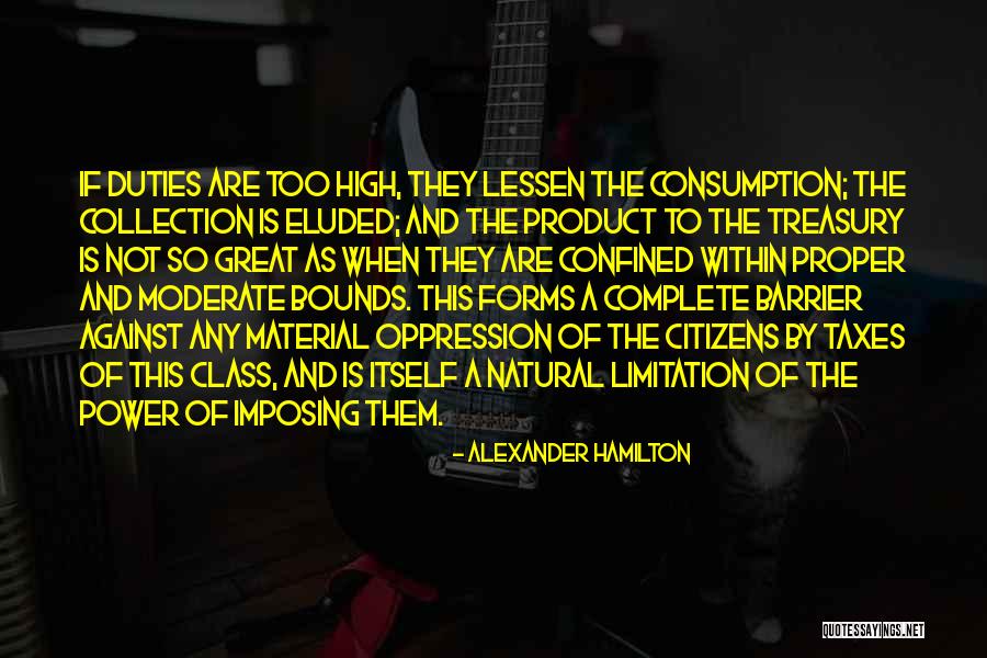 Alexander Hamilton Taxes Quotes By Alexander Hamilton Alexander Hamilton Taxes Quotes By Alexander Hamilton