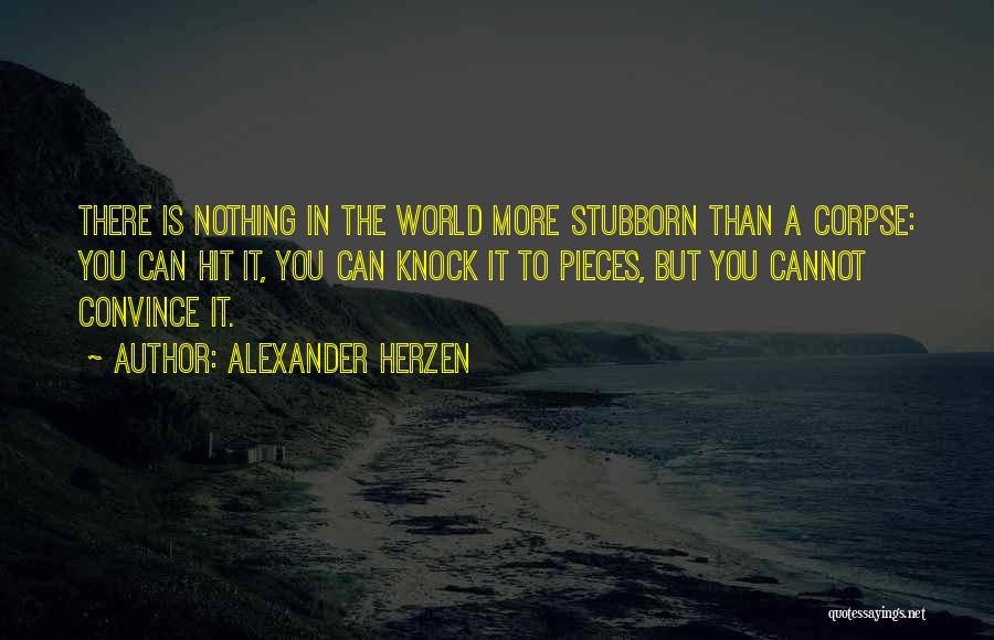 Alexander Herzen Quotes 1053607