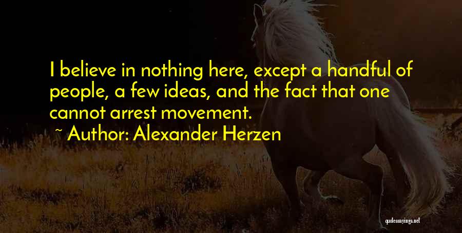 Alexander Herzen Quotes 731061