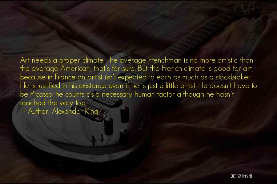 Alexander King Quotes 2225621