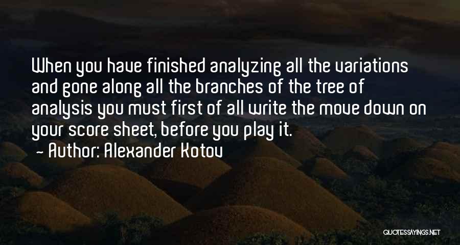 Alexander Kotov Quotes 1290015