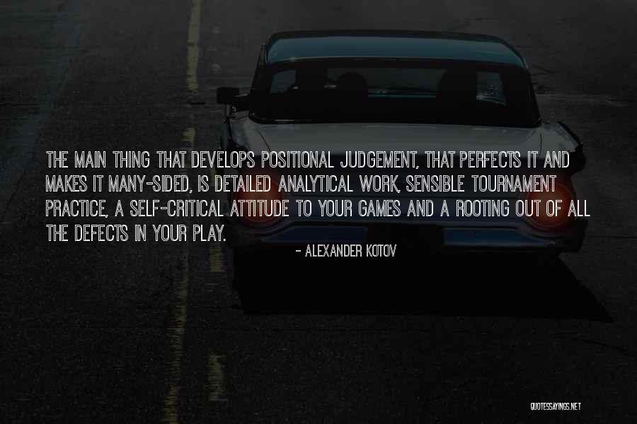Alexander Kotov Quotes 211027 Alexander Kotov Quotes 211027