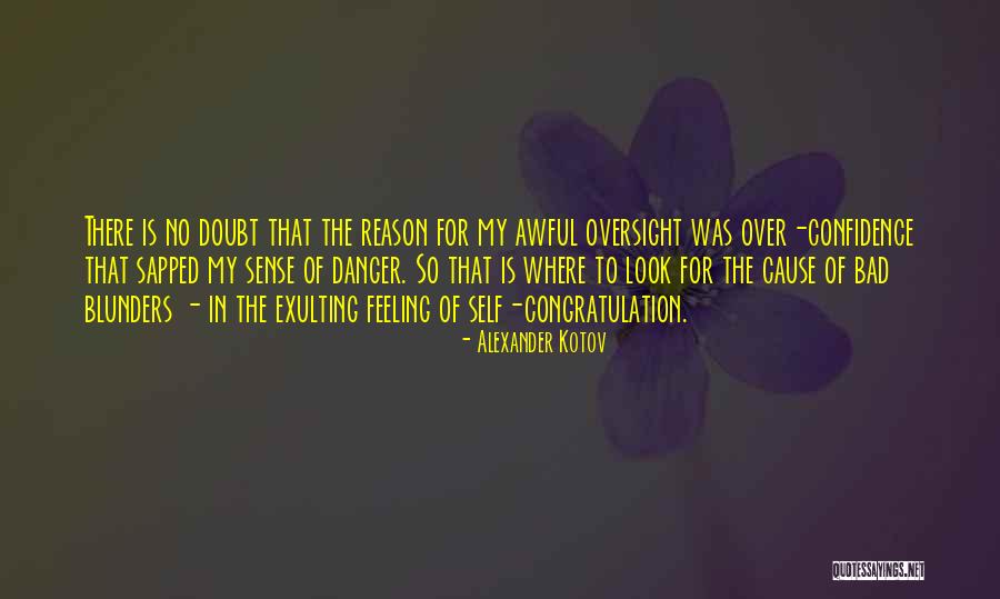 Alexander Kotov Quotes 308884