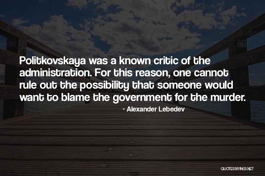 Alexander Lebedev Quotes 1890834