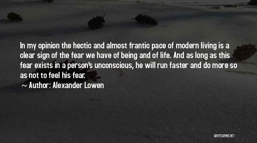 Alexander Lowen Quotes 2215003