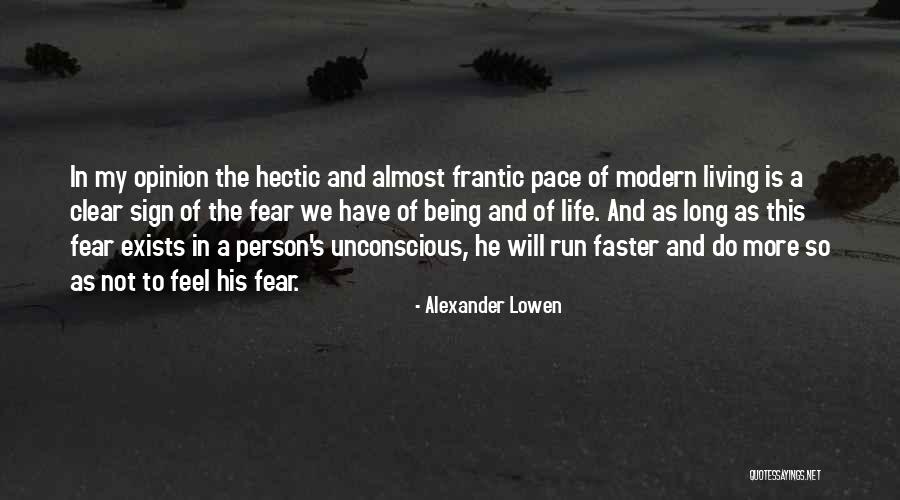 Alexander Lowen Quotes 2215003