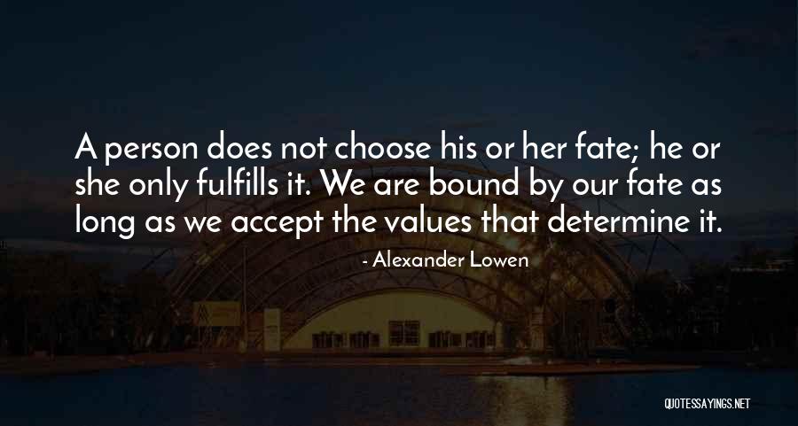 Alexander Lowen Quotes 756539