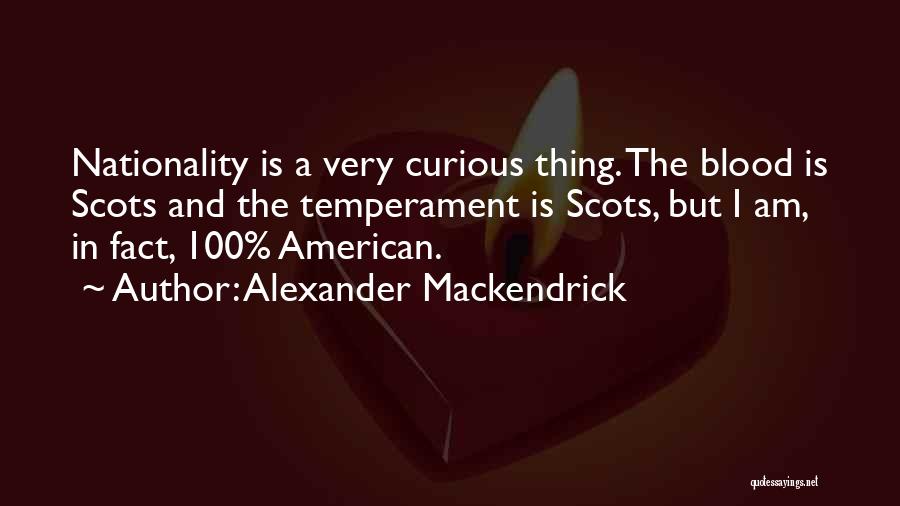 Alexander Mackendrick Quotes 1447563