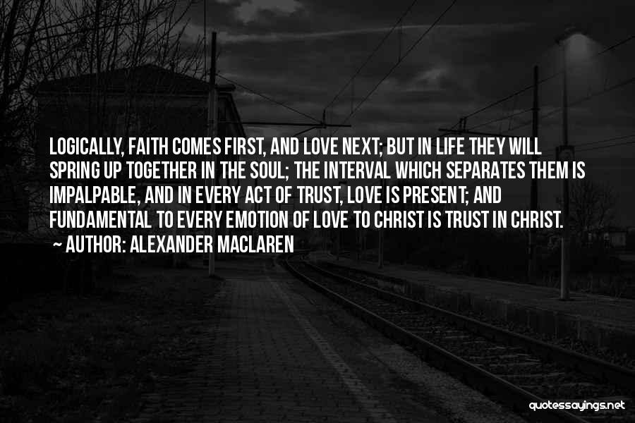 Alexander MacLaren Quotes 1219377