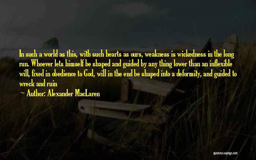 Alexander MacLaren Quotes 1349510