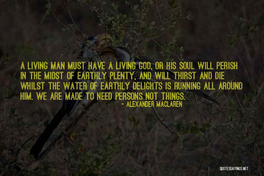 Alexander MacLaren Quotes 1704760