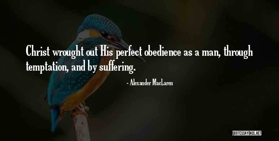 Alexander MacLaren Quotes 1711855