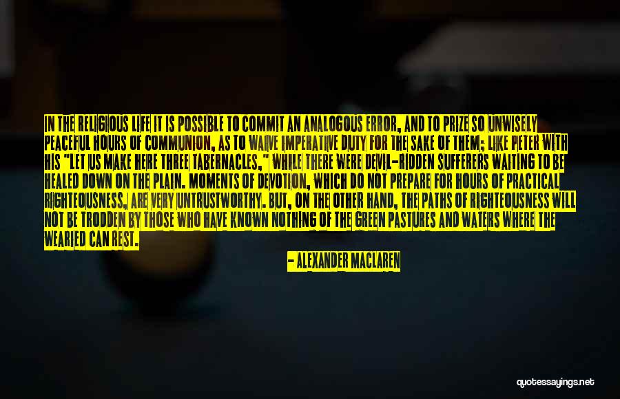 Alexander MacLaren Quotes 2006794