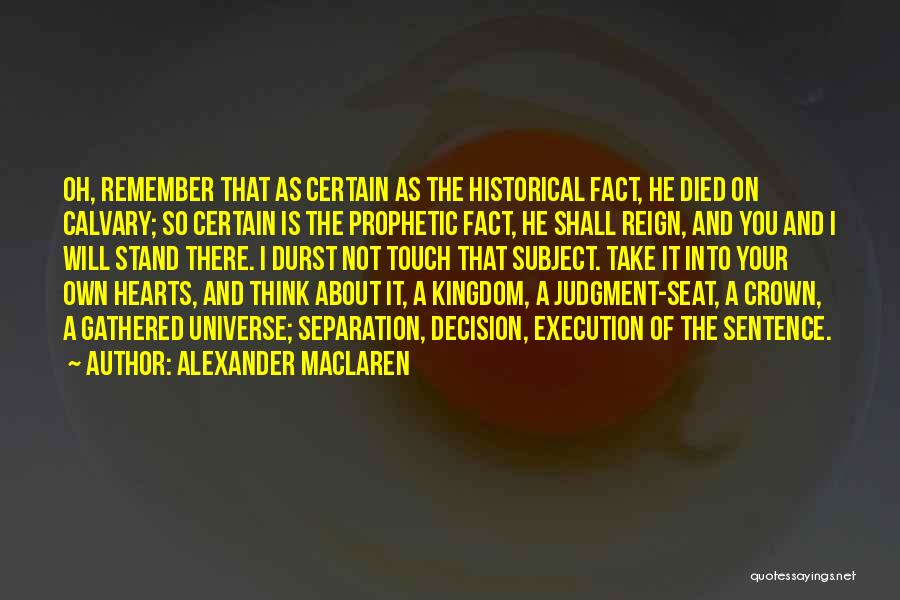 Alexander MacLaren Quotes 465412