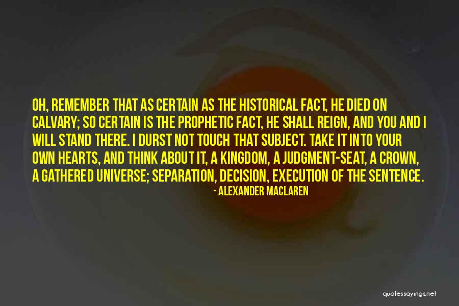 Alexander MacLaren Quotes 465412