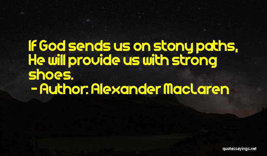 Alexander MacLaren Quotes 626518