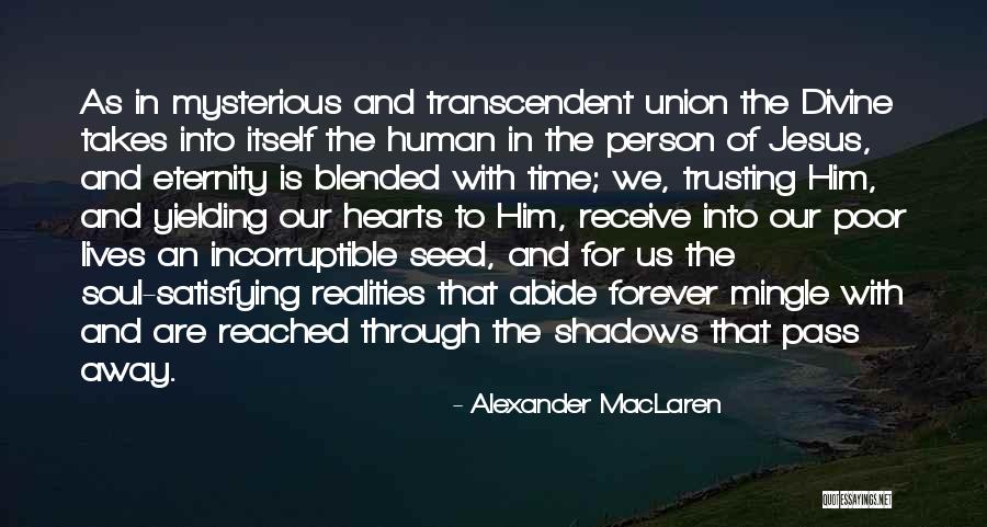 Alexander MacLaren Quotes 650501