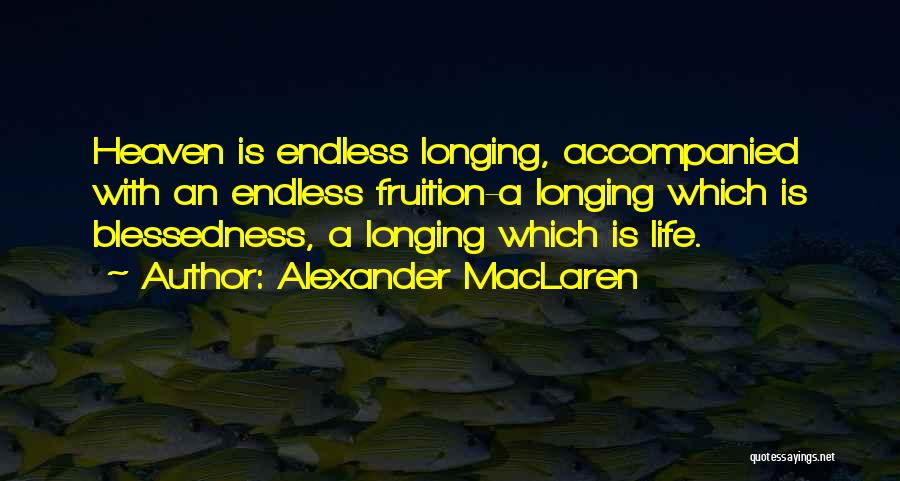 Alexander MacLaren Quotes 795162