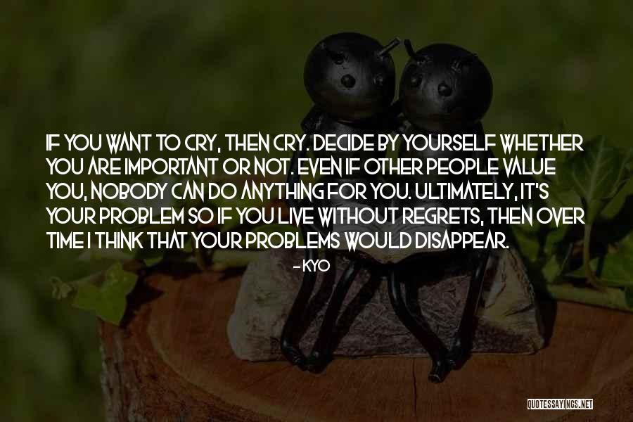 Alexander Majors Quotes By Kyo Alexander Majors Quotes By Kyo