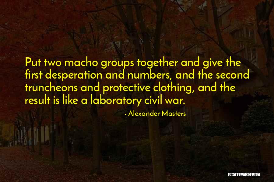 Alexander Masters Quotes 1994005 Alexander Masters Quotes 1994005